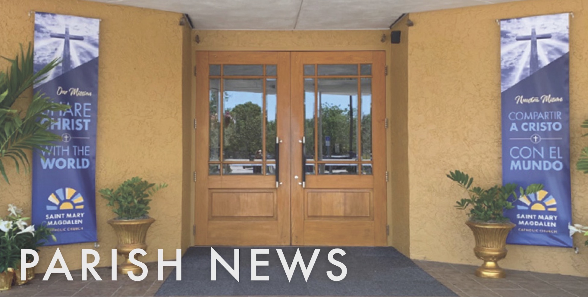 Parish News: pastor videos, bulletin